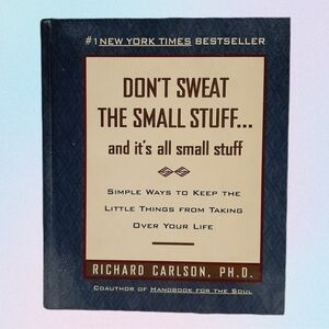 🍒4 for $20🍒 Don't Sweat the Small Stuff' by Richard Carlson HC Hardcover Book